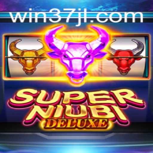 Dive into SuperNiubiDeluxe: A Thrilling Adventure Awaits with 37JL